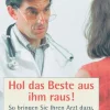 Hot Waschbär Hol das Beste aus ihm raus! - So bringen Sie Ihren Arzt dazu, Sie ernst zu nehmen.