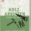 Sale Waschbär Holzarbeiten Schritt für Schritt. Techniken - Werkzeuge - Projekte.
