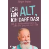 Discount Waschbär Ich bin alt, ich darf das!