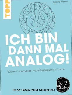 Best Waschbär Ich bin dann mal analog! Einfach abschalten – das Digital-Detox-Journal
