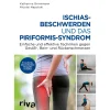 Best Waschbär Ischiasbeschwerden und das Piriformis-Syndrom: Einfache und effektive Techniken gegen Gesäß-, Bein- und Rückenschmerzen. Erweiterte, überarbeitete Ausgabe in Farbe.