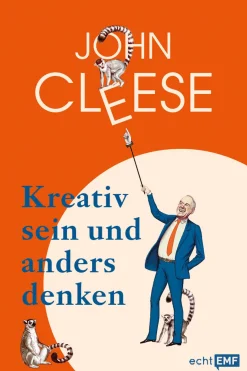 Clearance Waschbär John Cleese. Kreativ sein und anders denken. Eine Anleitung vom legendären Monty Python-Komiker.