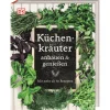 Discount Waschbär Küchenkräuter anbauen und genießen: Mit mehr als 60 Rezepten.