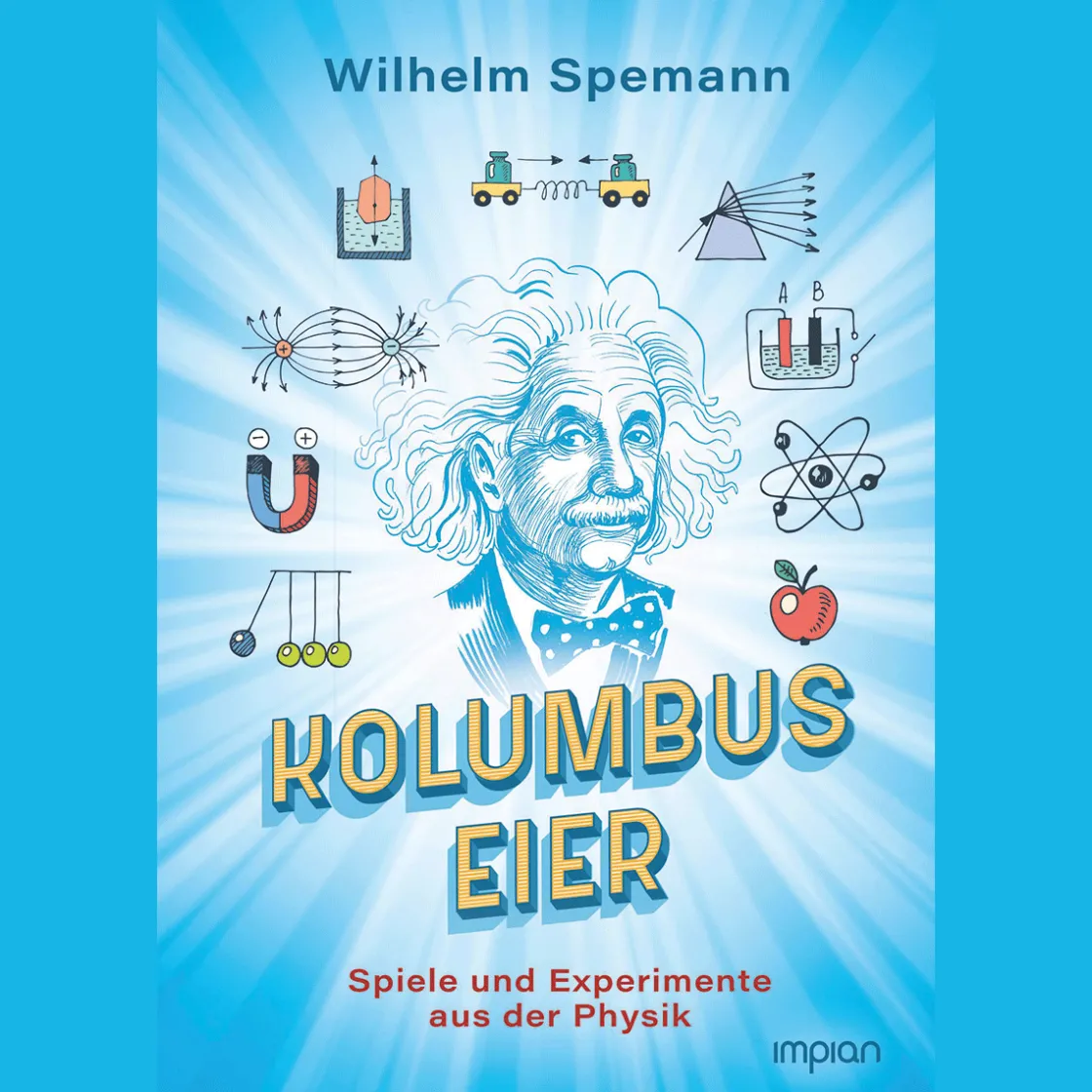 Sale Waschbär Kolumbus Eier. Spiele und Experimente aus der Physik.