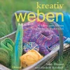 Hot Waschbär Kreativ weben. 30 Ideen zum Weben mit verschiedenen Materialien.