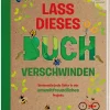 Waschbär Lass dieses Buch verschwinden.