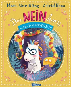 Best Waschbär Marc-Uwe Kling. Das NEINhorn und die SchLANGEWEILE.