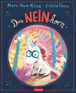 Waschbär Marc-Uwe Kling. Das NEINhorn.