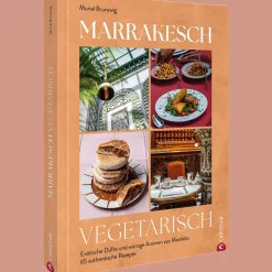 Hot Waschbär Marrakesch vegetarisch: Exotische Düfte und würzige Aromen aus Marokko. 65 authentische Rezepte.