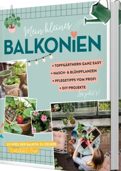 New Waschbär Mein kleines Balkonien. So wird der Balkon zu deiner Wohlfühl-Oase.
