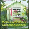 Best Waschbär Mein wunderbares Gartenhäuschen.