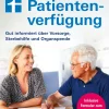 Hot Waschbär Meine Patientenverfügung. Gut informiert über Vorsorge, Sterbehilfe und Organspende.