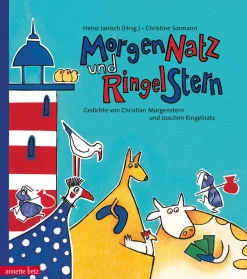 Waschbär Morgennatz und Ringelstern. Gedichte von Christian Morgenstern und Joachim Ringelnatz.