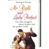 Waschbär Mr. Right und Lady Perfect. Von alten Jungfern, neuen Singles und der großen Liebe.