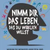 Discount Waschbär Nimm Dir das Leben, das Du wirklich willst - Warum wir weniger arbeiten und mehr Spaß haben sollten