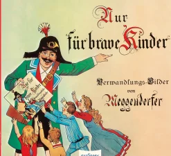 Best Waschbär Nur für brave Kinder. Verwandlungs-Bilder von Meggendorfer. Reprint.