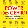Best Waschbär Power fürs Gehirn. 244 Wege zu mehr Leistung, Gesundheit und Glück.