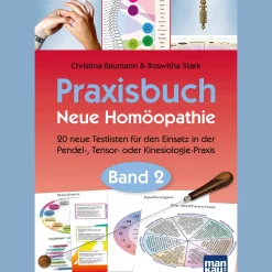 Hot Waschbär Praxisbuch Neue Homöopathie. Band 2: 20 neue Testlisten für den Einsatz in der Pendel-, Tensor- oder Kinesiologie-Praxis.