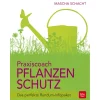 Clearance Waschbär Praxiscoach Pflanzenschutz. Das perfekte Rundum-Infopaket.