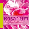 New Waschbär Rosarium - Ulmers großes Rosenbuch - Die besten Sorten für Garten und Wintergarten.