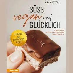 Discount Waschbär Süß, vegan und glücklich: Einfache und raffinierte Köstlichkeiten selbst gemacht.