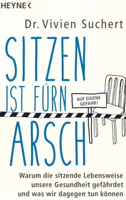 Sale Waschbär Sitzen ist fürn Arsch - Warum die sitzende Lebensweise unsere Gesundheit gefährdet und was wir dagegen tun können