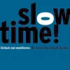 Sale Waschbär Slowtime! - Die besten Kurzmeditationen