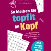 Best Waschbär So bleiben Sie topfit im Kopf. Wie Senioren ihr Gehirn trainieren und jung halten können - mit vielen Tipps und 200 Übungen. Das Übungsbuch für das Gedächtnistraining und Konzentrationstraining.