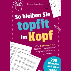 Best Waschbär So bleiben Sie topfit im Kopf. Wie Senioren ihr Gehirn trainieren und jung halten können - mit vielen Tipps und 200 Übungen. Das Übungsbuch für das Gedächtnistraining und Konzentrationstraining.