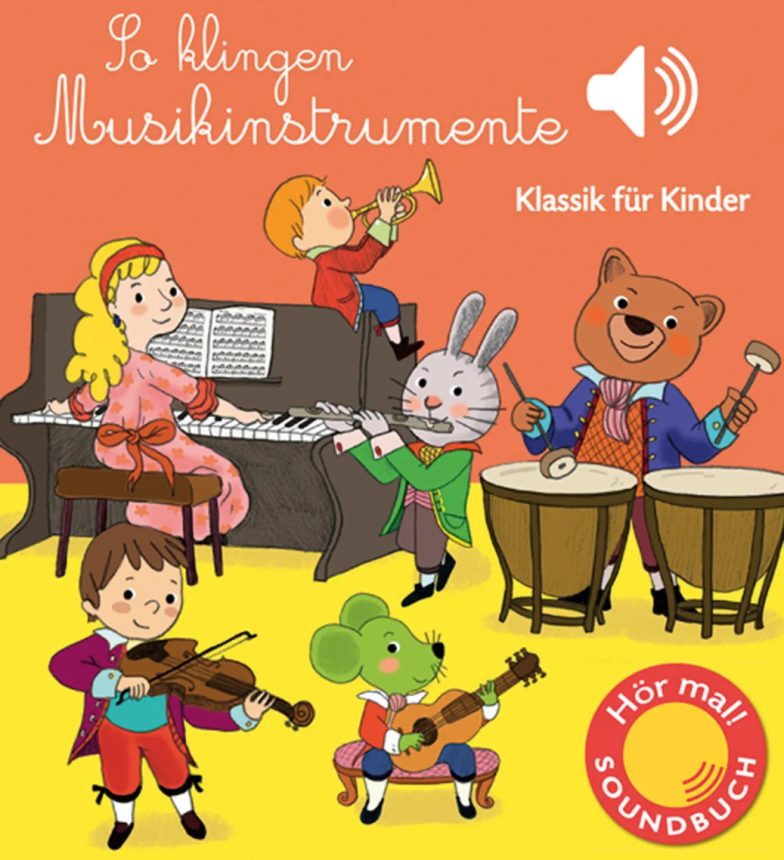 Waschbär So klingen Musikinstrumente. Klassik für Kinder (Soundbuch).