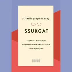 Sale Waschbär Ssukgat. Vergessene koreanische Lebensweisheiten für Gesundheit und Langlebigkeit.