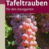 Discount Waschbär Tafeltrauben für den Hausgarten.
