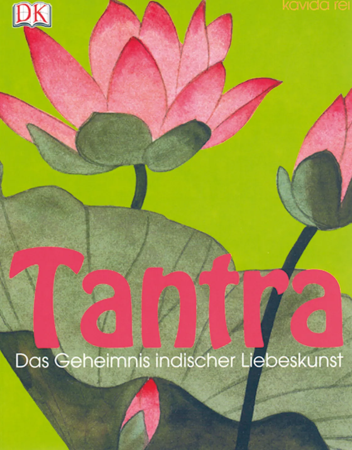 Best Waschbär Tantra. Das Geheimnis indischer Liebeskunst.