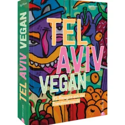 Waschbär Tel Aviv vegan. 95 Rezepte aus der Trendmetropole.