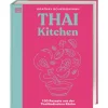 Sale Waschbär Thai Kitchen: 100 Rezepte aus der Thailändischen Küche. Von Pad Thai über Thai Curry bis Tom Kha Gai.