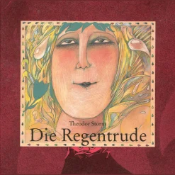 Waschbär Theodor Storm. Die Regentraude.