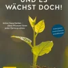 Clearance Waschbär Und es wächst doch! Grüne Superhelden - diese Pflanzen lösen jedes Gartenproblem.
