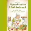 Discount Waschbär Vegetarisch ohne Schnickschnack.