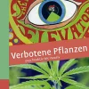 Waschbär Verbotene Pflanzen: Psychoaktiv bis invasiv.