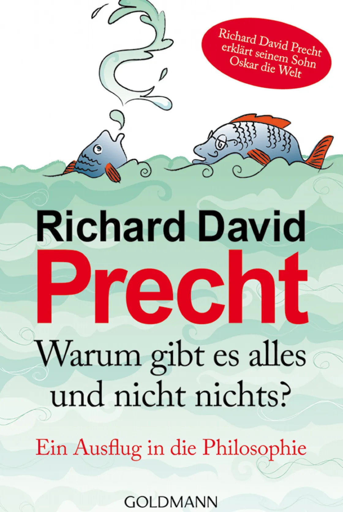 Waschbär Warum gibt es alles und nicht nichts?