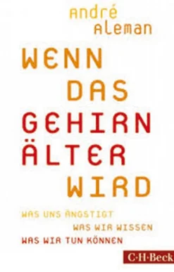 Sale Waschbär Wenn das Gehirn älter wird: Was uns ängstigt - Was wir wissen - Was wir tun können.