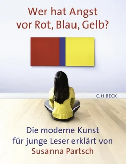 Sale Waschbär Wer hat Angst vor Rot, Blau, Gelb? Die moderne Kunst für junge Leser erklärt.