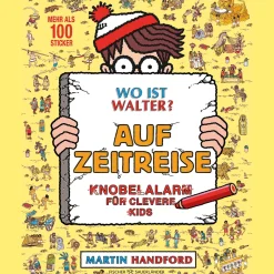 Waschbär Wo ist Walter? Auf Zeitreise: Knobelalarm für clevere Kids | Kultiges Wimmelbuch mit Rätseln für Kinder und Erwachsene.