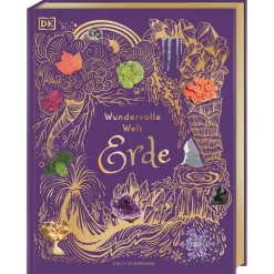 Waschbär Wundervolle Welt. Erde: Ein Natur-Bilderbuch für die ganze Familie. Hochwertig ausgestattet mit Leseba¿ndchen, Goldfolie und Goldschnitt. Für Kinder ab 7 Jahren.