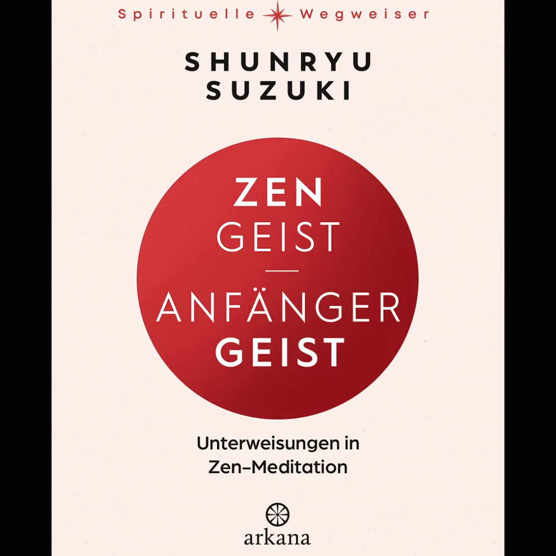 Sale Waschbär Zen-Geist - Anfänger-Geist. Unterweisungen in Zen-Meditation.